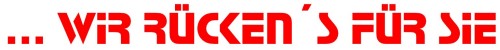 ... wir r�cken�s f�r sie